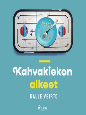 cover image of Kahvakiekon alkeet